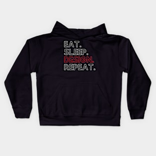 Eat Sleep Design Repeat Kids Hoodie